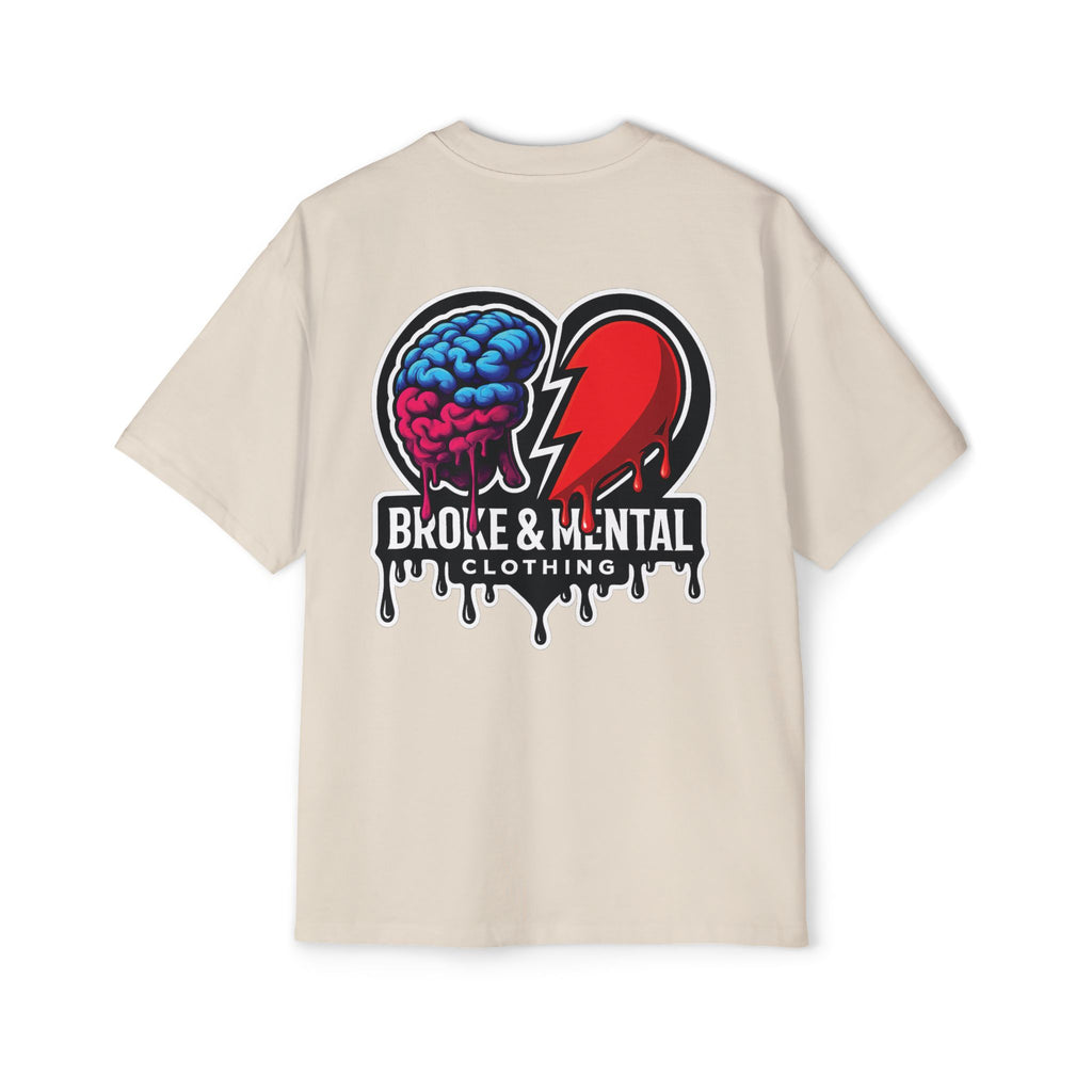 Oversized Tee — “Broke & Mental” warped drip