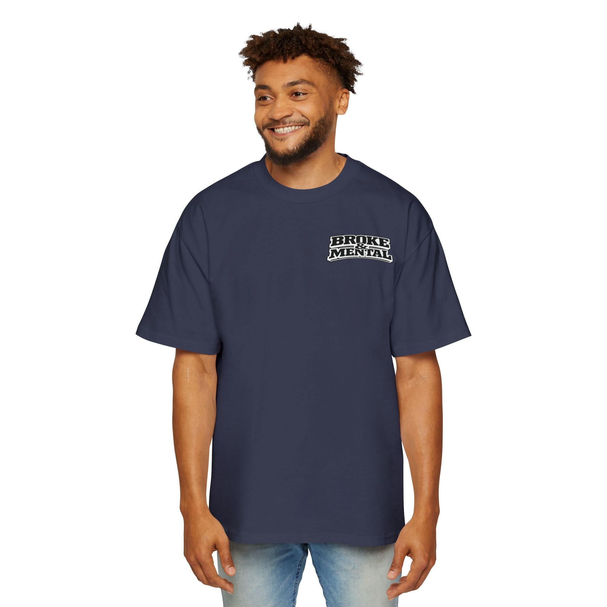 Oversized Tee — “Broke & Mental” warped drip