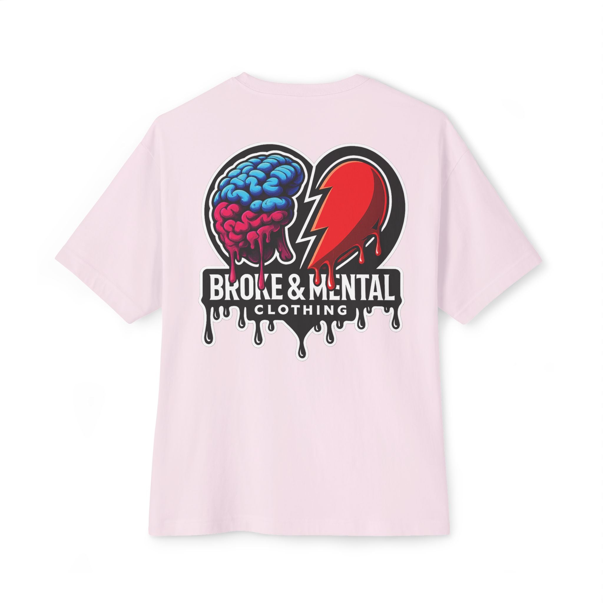 Broke & Mental Graphic Tee — Dripping Brain & Broken Heart Streetwear