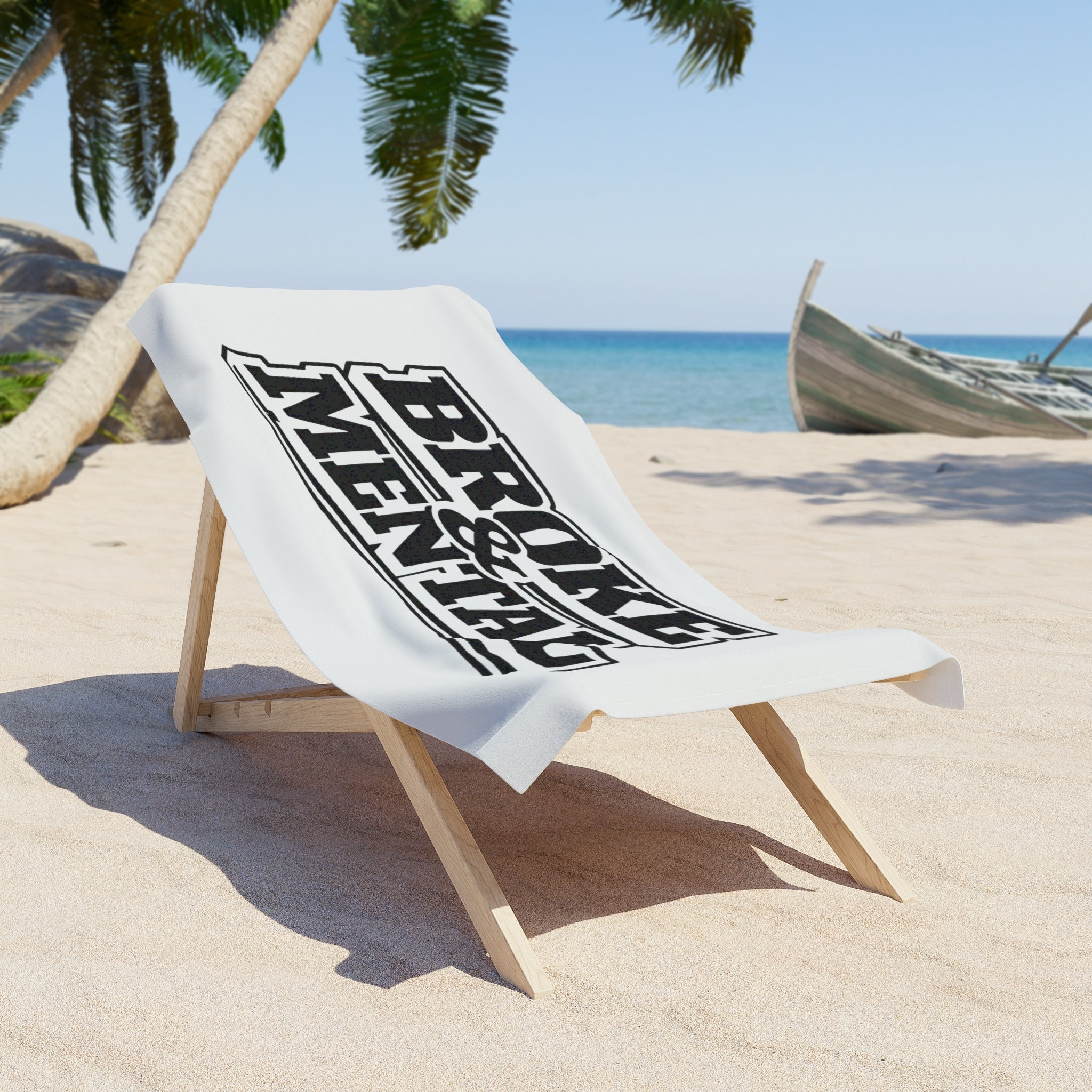 Broke & Mental Beach Towel — Funny Black Lettering Beach Towel