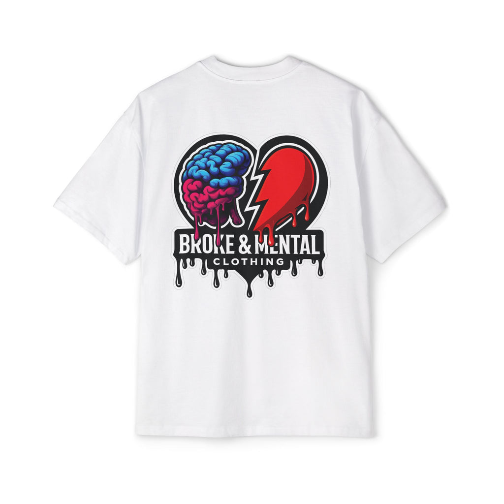 Oversized Tee — “Broke & Mental” warped drip
