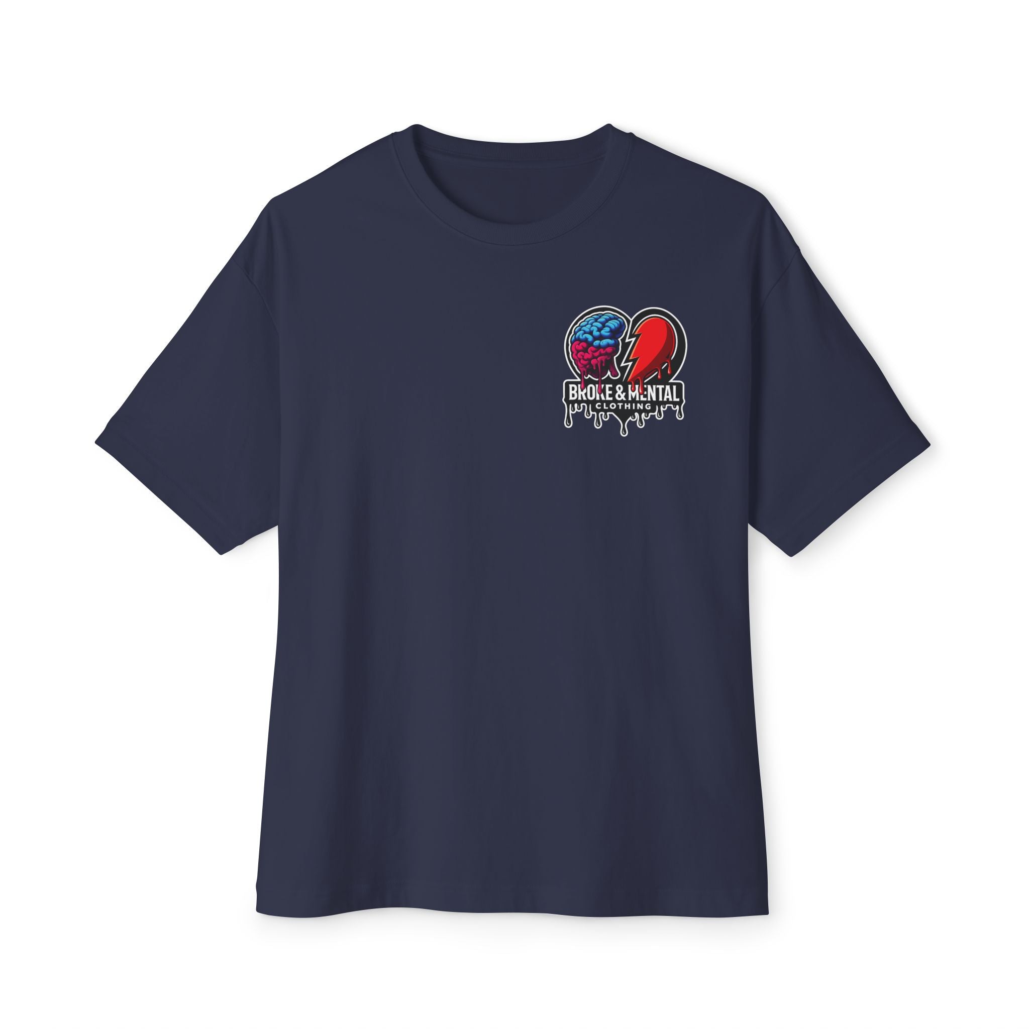 Broke & Mental Graphic Tee — Dripping Brain & Broken Heart Streetwear