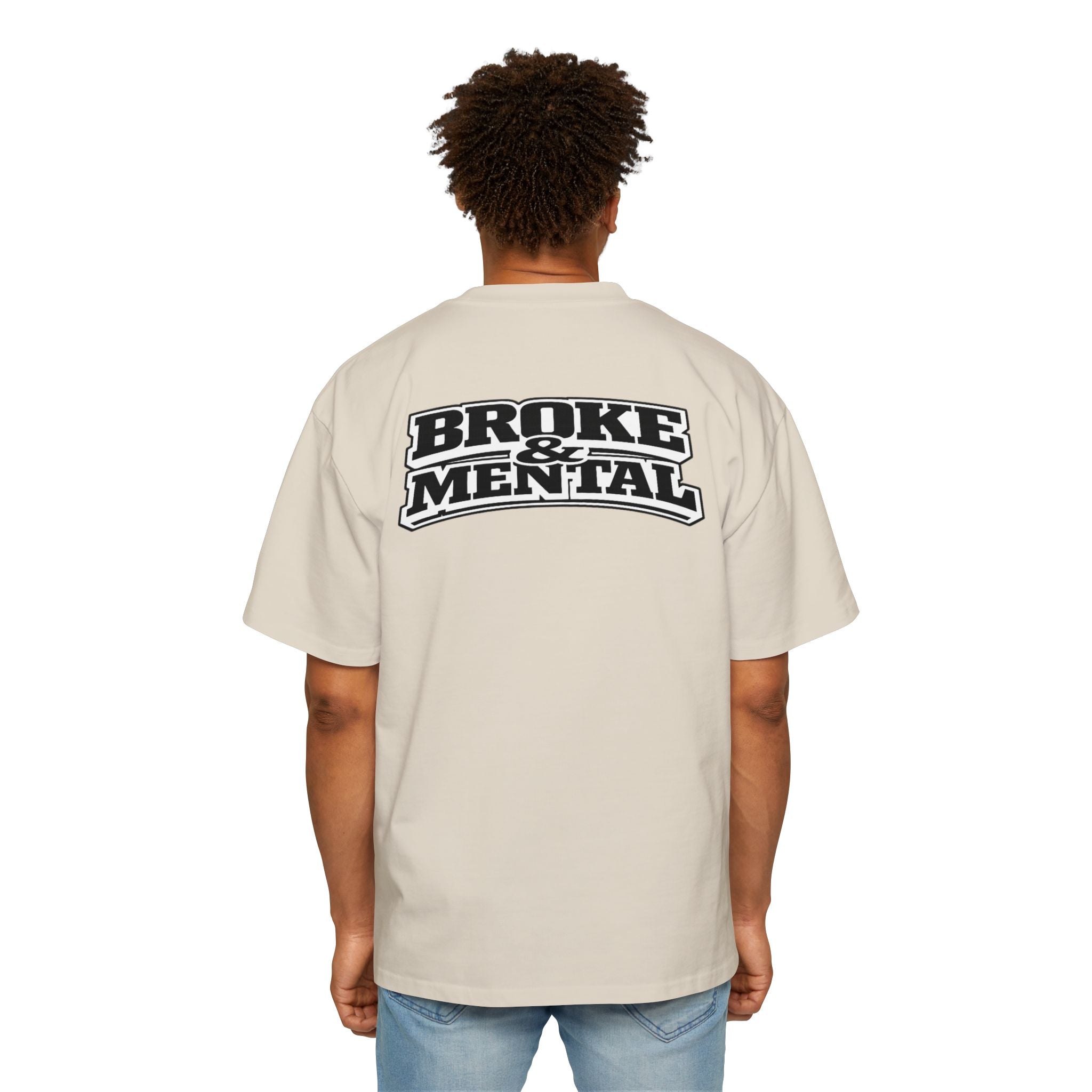 Broke & Mental Graphic Tee — Oversized Men’s Streetwear T-Shirt