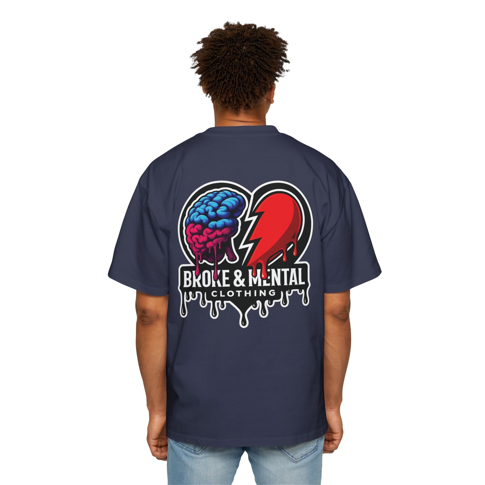 Oversized Tee — “Broke & Mental” warped drip