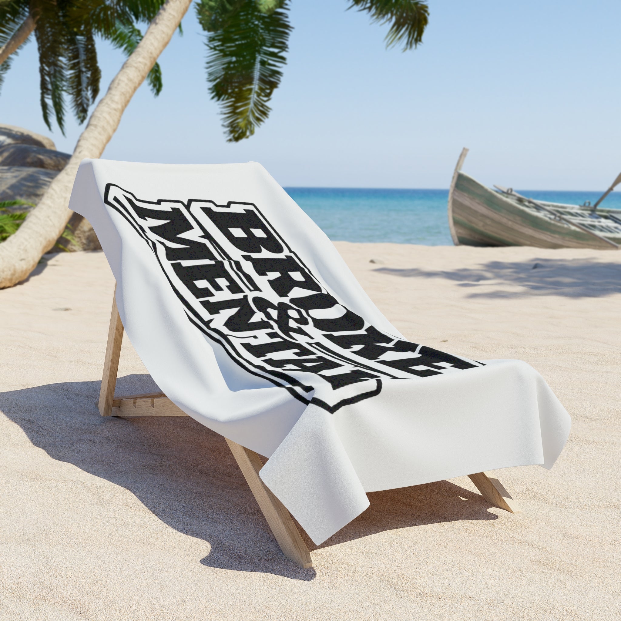 Broke & Mental Beach Towel — Funny Black Lettering Beach Towel
